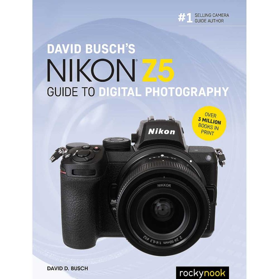 Rocky Nook Rocky Nook David D. Busch Nikon Z 5 Guide To Digital Photography - Paperback Book Books