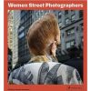 Rizzoli Rizzoli Women Street Photographers - Hardcover Book Books